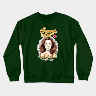 Choose To Be Authentic- Gold Crewneck Sweatshirt